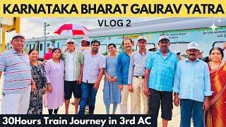 30 Hours in KARNATAKA BHARAT GAURAV DAKSHINA TRAIN Journey in 3rd AC | 4000Kms Tourist Train Yatra 