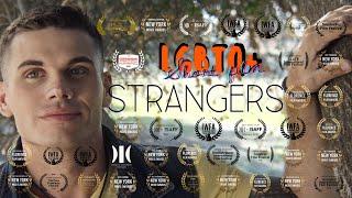 STRANGERS (Award Winning LGBTQ short film)