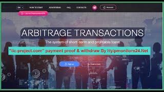 "iic-project.com" Withdraw payment proof by hyipmonitors24.net