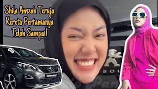 Shila Amzah Teruja Kereta Pertamanya Telah Sampai!