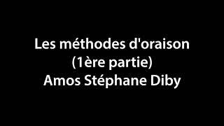LES METHODES D'ORAISON Premiere partie