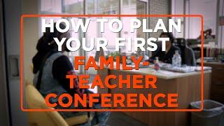 A Primer on Parent-Teacher Conferences for New Teachers