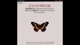 JULIAN BREAM  Rodrigo, Villa Lobos