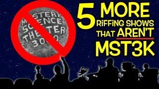 5 *More Riffing Shows that Aren't  MST3k | JHF