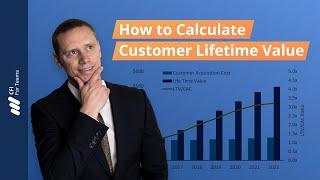 LTV/CAC Ratio: How to Calculate Customer Lifetime Value