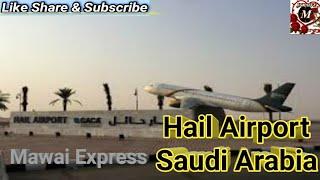 hail international airport Saudi Arabia