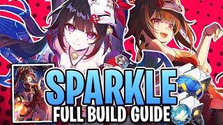The *ONLY* Sparkle Guide YOU Need!! | Sparkle Kit, Best Lightcones & Relics (Honkai: Star Rail)