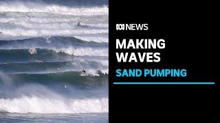 How sand pumping helped shape the Gold Coast's world-famous surfing breaks | ABC News