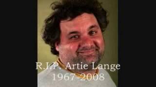 R.I.P. Artie Lange (1967-2008)