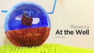 Rebekah at the well | Issac and Rebecca | Sunday School Crafts | Bible Crafts | Preschool