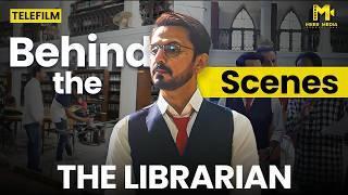 The Librarian - BTS of Telefilm By Meer Media Productions | Bilal Qureshi & Mehreen Shah