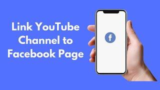 How to Link YouTube Channel to Facebook Page (Quick & Simple)