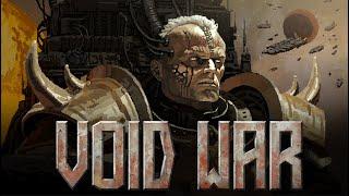 Void War - Alpha Trailer