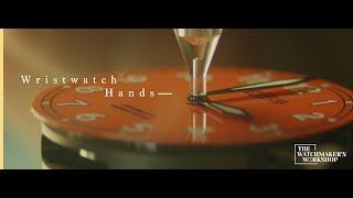 Wristwatch Hands