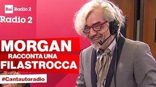 Morgan racconta una filastrocca durante Cantautoradio su Radio2