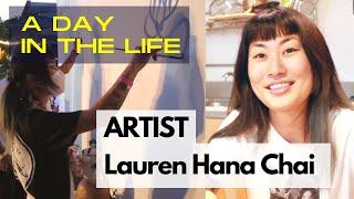 Ep. 1 A Day in the Life Of | Artist Lauren Hana Chai