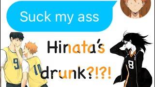 Hinata’s DRUNK?!?! |haikyuu texts