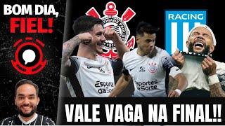 AO VIVOCHEGOU O DIA!! CORINTHIANS DECIDE VAGA NA FINAL DA SULA| BOM DIA FIEL #021