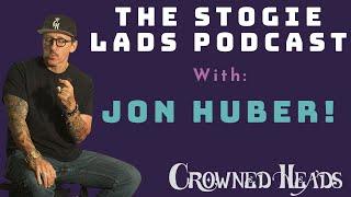 Jon Huber from Crowned Heads Cigars Interview! - The Stogie Lads Podcast