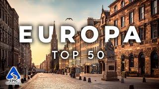 Top 50 der Schönsten Orte in Europa zu Besuchen | 4K