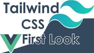 Tailwind CSS with Vue