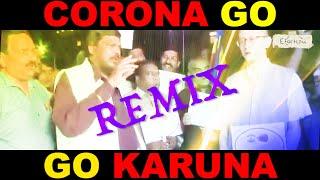 Corona Go! Go Corona! Remix!