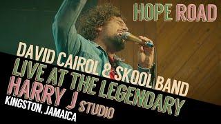 David Cairol & Skool Band  - Hope Road (Live at Harry J Recording Studio, Kingston, Jamaica)