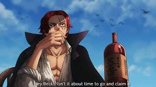 Shanks "isn't it about time to go and claim it... Onepiece"