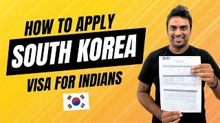 South Korea Visa for Indians || How to Apply for South Korea Visa 