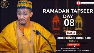 08))= RAMADAN TAFSEER 1446-2025 - Tareda Sheikh Bashir Ahmad Sani Sokoto Hafizahullah