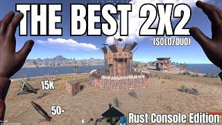 The BEST 2x2 in rust (Solo/Duo) | Rust Console Edition
