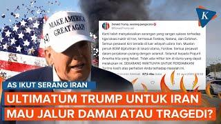 Usai AS Serang Iran, Trump: Akan Ada Perdamaian atau Tragedi bagi Iran...