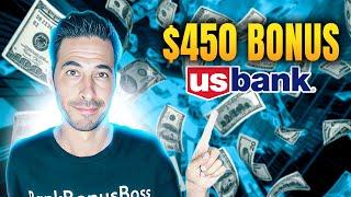 $450 CHECKING BONUS! US Bank Checking Account Bonus For $450 (Expires Soon) | Bank Bonus Reviews