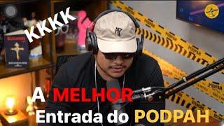 PODPAH ESPECIAL 4 milhões! A melhor entrada kkkkk