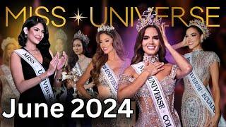 What You Missed in June 2024  (Miss Universe 2024)