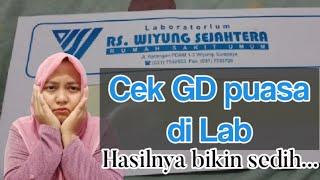 Cek Kadar Gula Puasa dan 2 Jam PP di Laboratorium