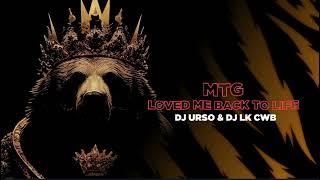 MTG LOVED ME BACK TO LIFE - DJ URSO & DJ LK CWB