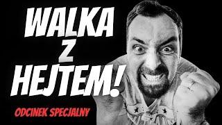 Walka z Hejtem - Odcinek specjalny