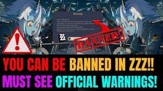 7 WAYS YOU CAN BE BANNED IN Zenless Zone Zero! | MASSIVE Ban Wave & Official Warnings!