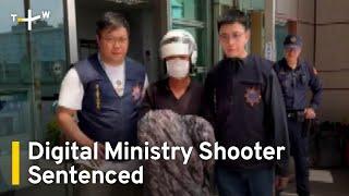 Shooter Given 58 Months in Prison for Attacking Digital Ministry｜TaiwanPlus News