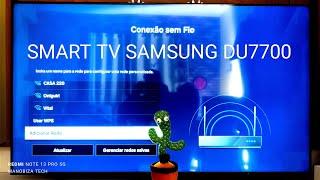 Como conectar internet wi-fi na smart tv Samsung Du7700 Guia passo a passo #tvsamsung #wifi #tv