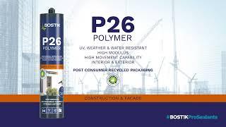 Bostik P26 Weatherproof Polymer Sealant | Bostik UK