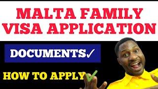 MALTA FAMILY VISA|DOCUMENTS|RESIDENCE PERMIT|FAMILY REUNION