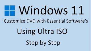 How to Create Windows 11 DVD with Essential Software's By Deepak Sood || Video-44 || Tech GURU