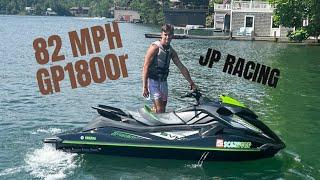 82 MPH GP1800r SVHO (JP RACING STAGE 1 REVIEW)