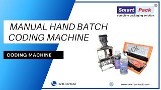 Manual Hand Batch Coding Machine - [Batch Coder] CONTACT- +91 9109108483