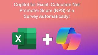 Copilot for Excel: Calculate Net Promoter Score (NPS) of a Survey Automatically!