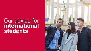 Our advice for international students