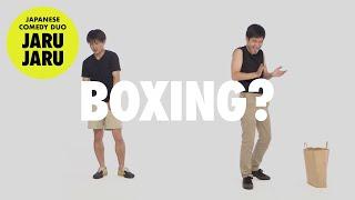 『Boxing?』JAPANESE COMEDY