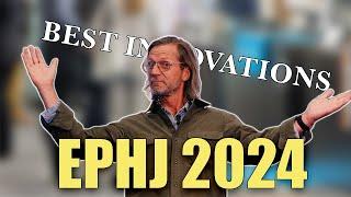 5 Best Innovations & Technologies from EPHJ 2024